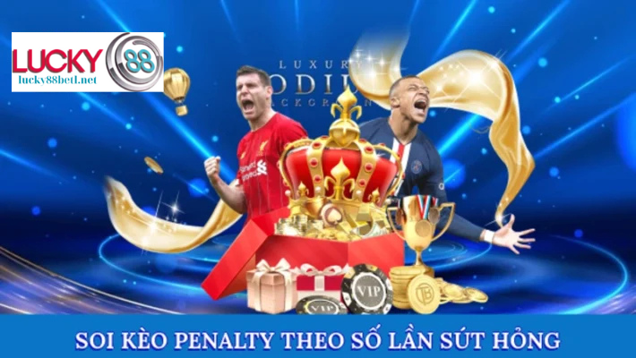 Soi kèo penalty theo số lần sút hỏng