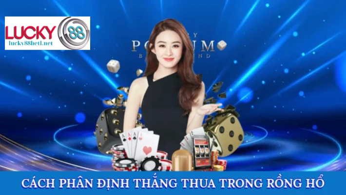 Hướng dẫn cách phân định thắng thua trong game rồng hổ