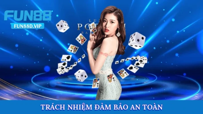 Trách nhiệm đảm bảo môi trường sử dụng an toàn 