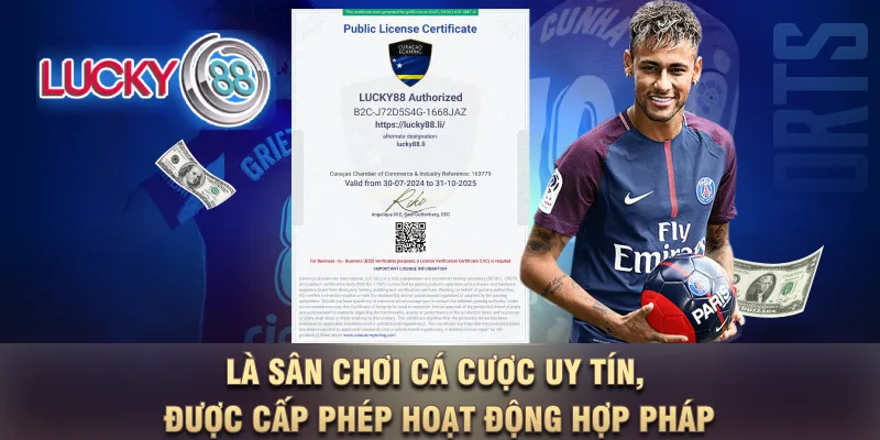Là sân chơi cá cược uy tín, được cấp phép hoạt động hợp pháp