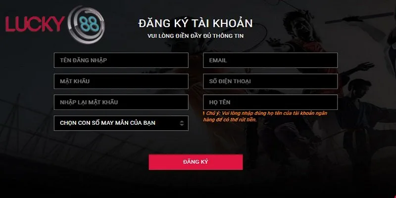 Nhập thông tin đăng ký một cách chính xác và đầy đủ