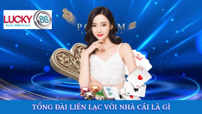 Trung Tâm Hỗ Trợ Khách Hàng của Nhà Cái Là Gì?